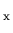 ${\rm _x}$